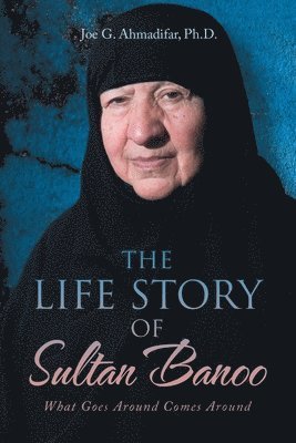 bokomslag Life Story of Sultan Banoo