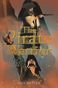 bokomslag The Pirate Warrior