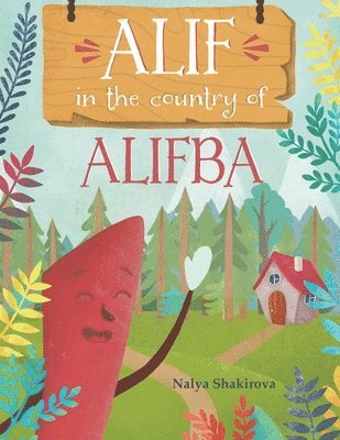 Alif In The Country Of Alifba 1