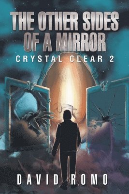 David Romo - Other Sides of a Mirror, Häftad