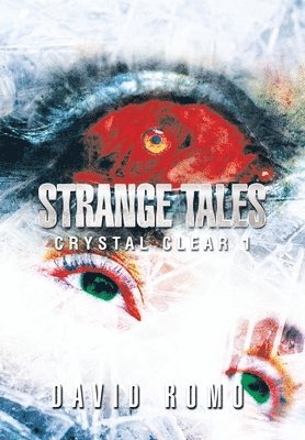 David Romo - Strange Tales, Inbunden