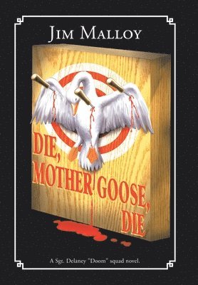 bokomslag Die, Mother Goose, Die