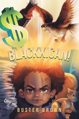 Blackxican! 1