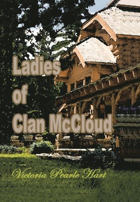 Ladies of Clan Mccloud 1