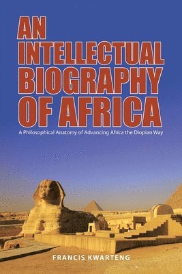 An Intellectual Biography of Africa 1