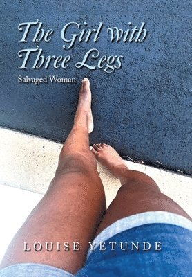 The Girl with Three Legs 1