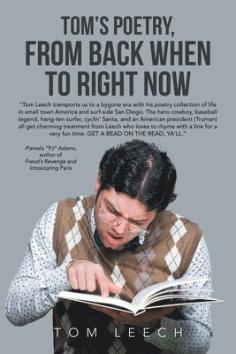 Tom Leech - Tom's Poetry, from Back When to Right Now, Häftad