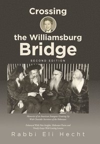 bokomslag Crossing the Williamsburg Bridge, Second Edition