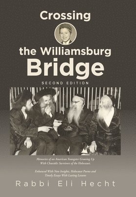 Crossing the Williamsburg Bridge, Second Edition 1