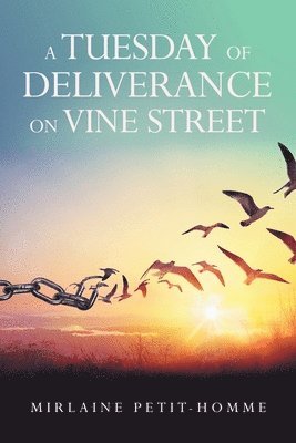 bokomslag Tuesday of Deliverance on Vine Street