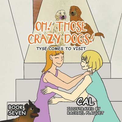 Oh! Those Crazy Dogs! 1