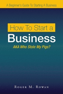 How to Start a Business 1
