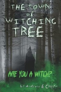 bokomslag Town of Witching Tree