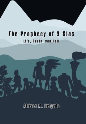 bokomslag The Prophecy of 9 Sins