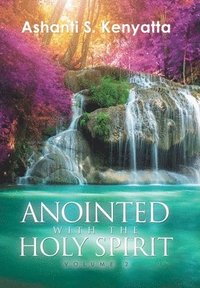 bokomslag Anointed with the Holy Spirit