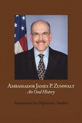 bokomslag Ambassador James P. Zumwalt