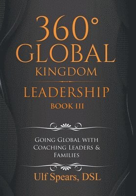 bokomslag 360' Global Kingdom Leadership