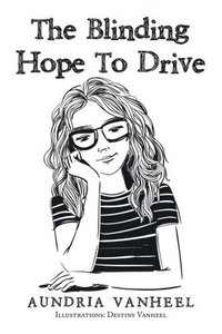 bokomslag Blinding Hope to Drive