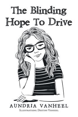 bokomslag Blinding Hope to Drive