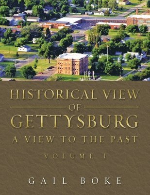 bokomslag Historical View of Gettysburg