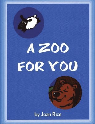 A Zoo for You 1