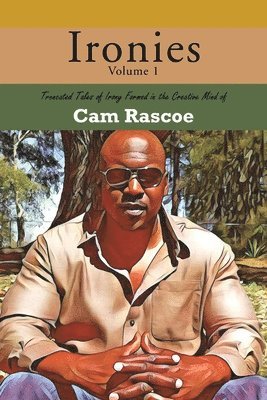 Cam Rascoe - Ironies Volume 1, Häftad