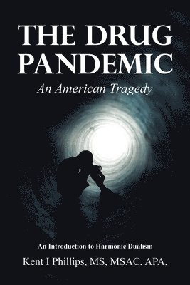 The Drug Pandemic 1