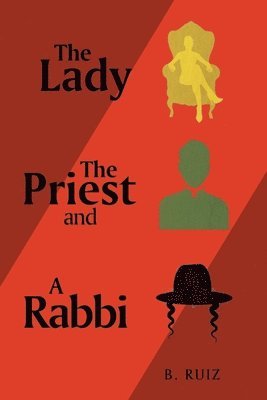 bokomslag Lady the Priest and a Rabbi