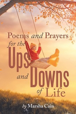 bokomslag Poems and Prayers for the Ups and Downs of Life