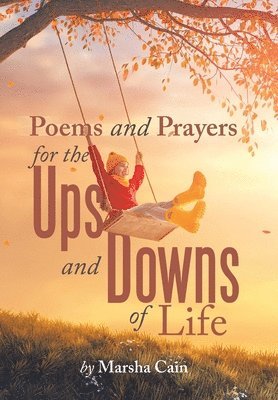 bokomslag Poems and Prayers for the Ups and Downs of Life