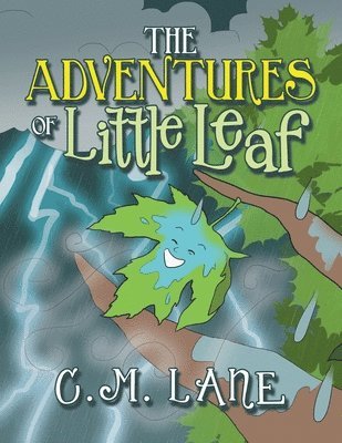 C M Lane, C. M. Lane, C.M. Lane - Adventures of Little Leaf, Häftad