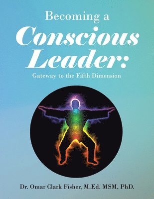 Becoming a Conscious Leader 1