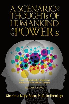 A SCENARIO of the THOUGHTs OF HUMANKIND & its POWERs 1