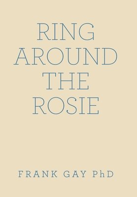Ring Around the Rosie