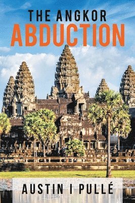 bokomslag Angkor Abduction