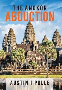 bokomslag Angkor Abduction