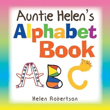 bokomslag Auntie Helen's Alphabet Book