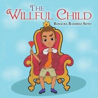 bokomslag The Willful Child