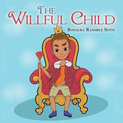 The Willful Child 1