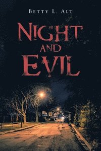 bokomslag Night and Evil
