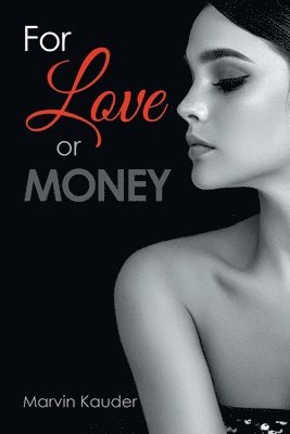 For Love or Money 1