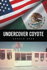 bokomslag Undercover Coyote