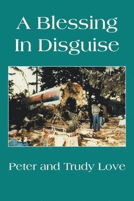 Peter Love, Trudy Love - Blessing in Disguise, Häftad