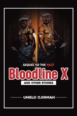 Bloodline X 1
