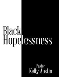 bokomslag Black Hopelessness