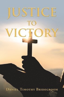 Justice to Victory 1