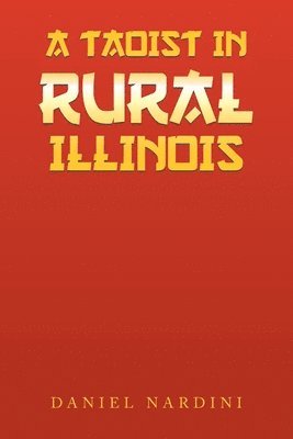 Taoist in Rural Illinois