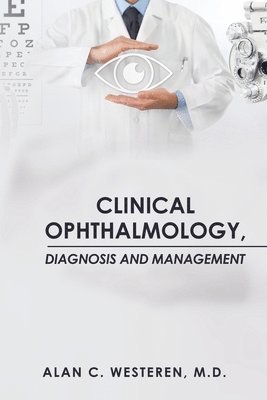 Clinical Ophthalmology, Diagnosis And Management 1
