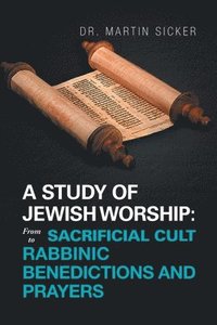 bokomslag A Study of Jewish Worship