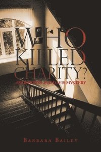 bokomslag Who Killed Charity? a Stratton and Davis Mystery